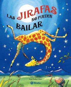 Andreae, G. (2010). Las jirafas no pueden bailar. (M. Gómez Borràs, Trad.; G. Parker-Rees, Ilust.). Scholastic.