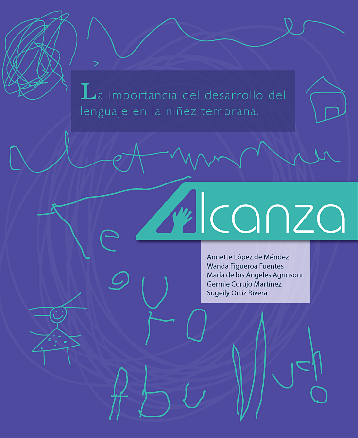Módulo 13: La importancia del desarrollo del lenguaje en la niñez temprana